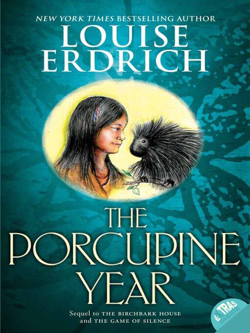 Title details for The Porcupine Year by Louise Erdrich - Wait list